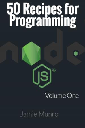 bigCover of the book 50 Recipes for Programming Node.js by 