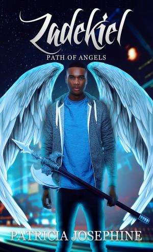 Cover of the book Zadekiel Path of Angels Book 2 by Irina Serban