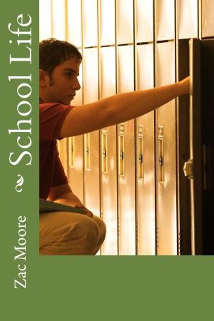 Cover of the book School Life by Karen Nilsen