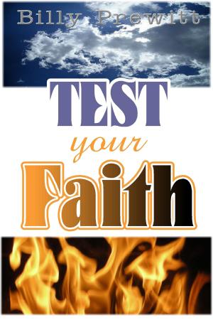 Cover of the book Test Your Faith by John Paul Thomas