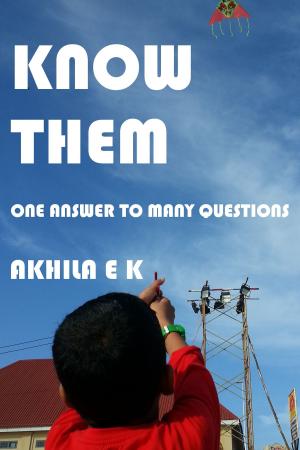 Cover of the book Know Them: One Answer to Many Questions by Jill Kelly