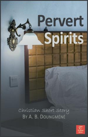 Cover of the book Pervert Spirits by Mindy Mejia