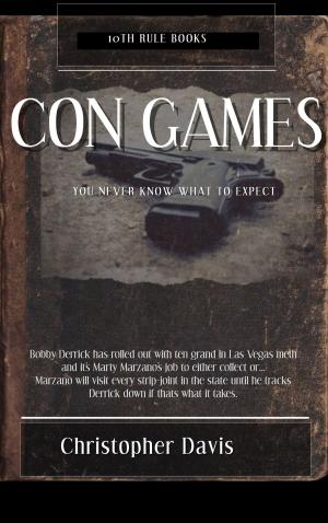 Cover of the book Con Games by mia mornar