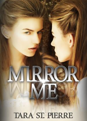 Cover of the book Mirror Me by Patricia Wooster