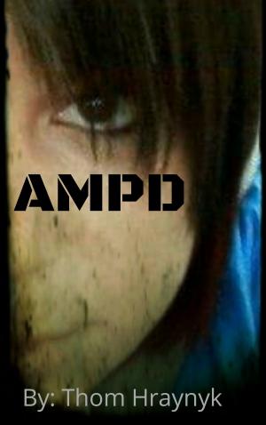 Cover of the book A.M.P.D. Artificial Military Prosthetics Division Part One by Michelle Areaux