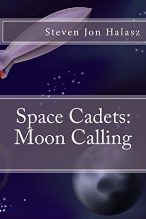 Book cover of Space Cadets: Moon Calling