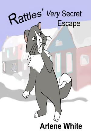 Cover of the book Rattles' Very Secret Escape by Silvia Marsz