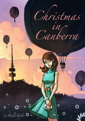 Cover of the book Christmas in Canberra by Catherynne M. Valente, K.J. Parker, Yoon Ha Lee, Aliette de Bodard, Mishell Baker, Seth Dickinson, Rose Lemberg, Scott H. Andrews