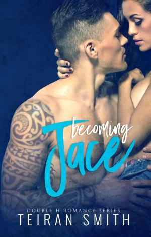 Cover of the book Becoming Jace by Katee Robert