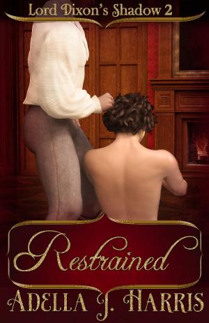 Cover of the book Restrained by Joyce DiPastena