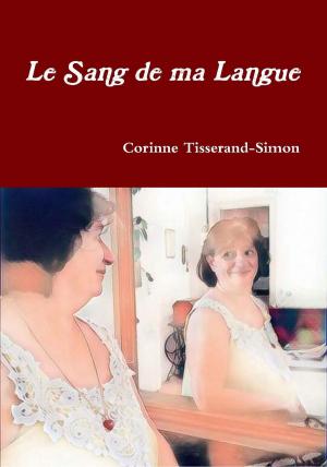 Book cover of Le Sang de ma Langue