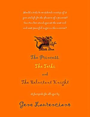 Cover of the book The Princess, The Terki and The Reluctant Knight by Gabrielle  F. Culmer