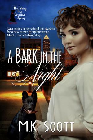 Cover of the book A Bark in the Night by Dan Ames