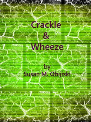 Book cover of Crackle & Wheeze