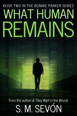 Cover of the book What Human Remains by GA Teske
