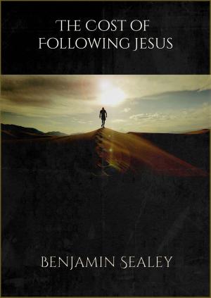 bigCover of the book The Cost of Following Jesus by 