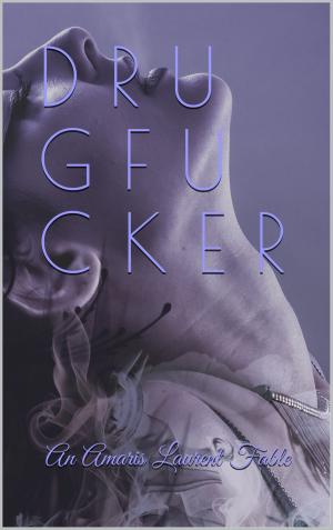 Book cover of Drugfucker