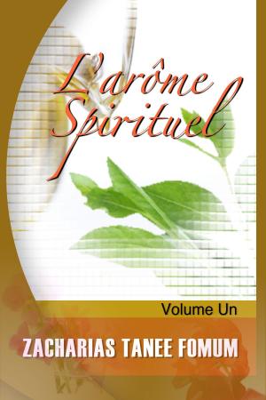 Book cover of L’arôme Spirituel (volume Un)
