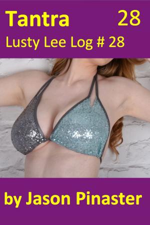 Book cover of Tantra, Lusty Lee Log 28
