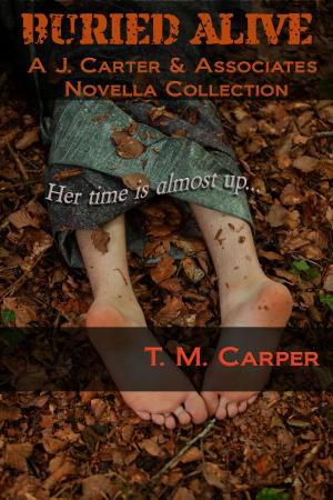 bigCover of the book Buried Alive: A J. Carter & Associates Novella Collection by 