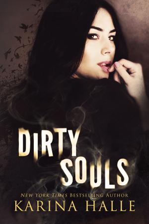 Cover of the book Dirty Souls (Sins Duet #2) by K.E. Saxon
