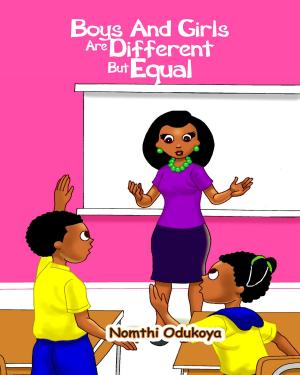 Book cover of Boys and Girls are Different but Equal