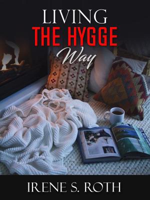 Cover of the book Living the Hygge Way by Judy Bushell