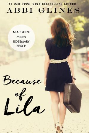 Cover of the book Because of Lila by Jodi Kae