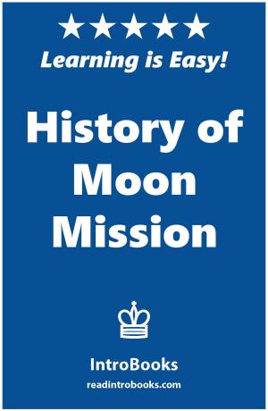 Cover of the book History of Moon Mission by Can Akdeniz