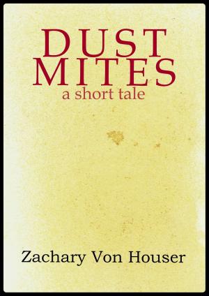 Cover of the book Dust Mites: a short tale by Cairiel Ari
