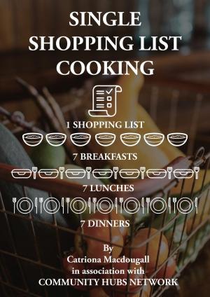 bigCover of the book Single Shopping List Cooking by 