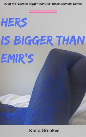 Cover of the book Hers is Bigger Than Emir's by Benjamin Ashton