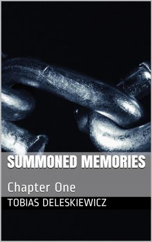 Book cover of Summoned Memories: Chapter One