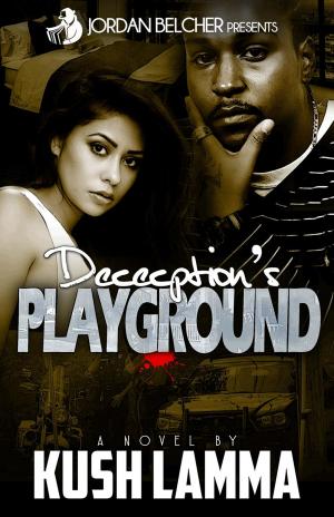 Cover of the book Deception's Playground by Akasha Reeder, Tony Steele, Tashiana Harper, Jordan Belcher