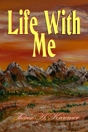 Book cover of Life With Me