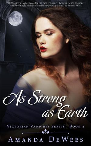 Cover of the book As Strong as Earth by Judith Rook