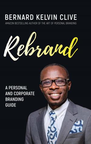 Book cover of Rebrand: A Personal & Corporate Branding Guide