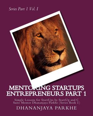 Book cover of Mentroring Startup Entrepreneurs Part I