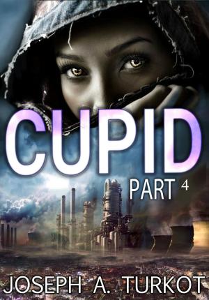 bigCover of the book Cupid - Part 4 by 