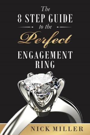 bigCover of the book The 8-Step Guide to the Perfect Engagement Ring by 