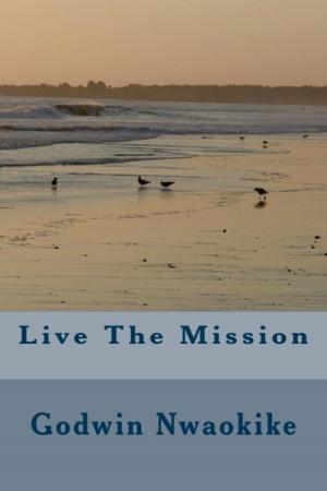 Cover of Live The Mission