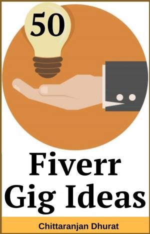 Book cover of 50 Fiverr Gig Ideas