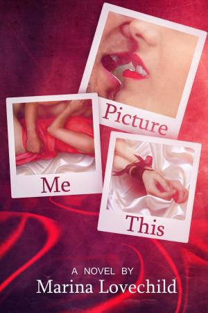 Cover of the book Picture Me This by Johnathan Bishop