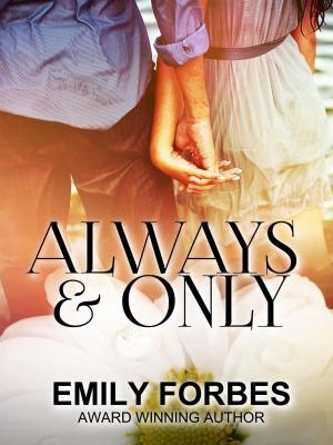 Cover of the book Always and Only by Debi Matlack