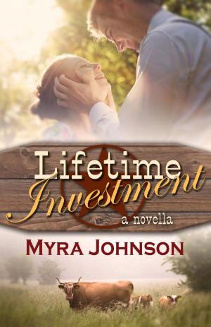 Cover of the book Lifetime Investment by Monica Burns