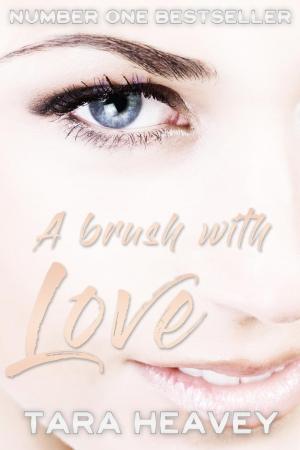 Book cover of A Brush With Love