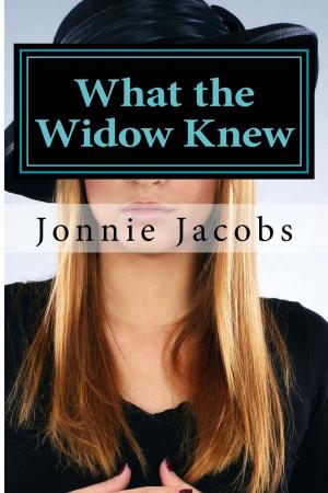 Cover of the book What the Widow Knew by Ellie Smith