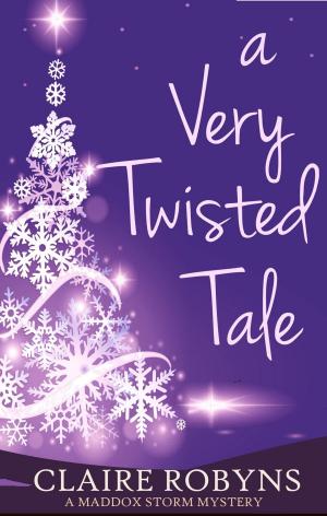 Cover of the book A Very Twisted Tale by Rebecca Cantrell, Sean Black