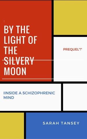 Cover of BY THE LIGHT OF THE SILVERY MOON PREQUEL