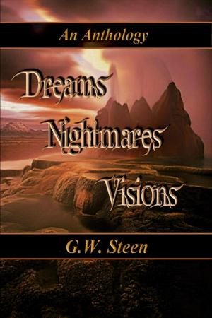 Book cover of Dreams, Nightmares, Visions: An Anthology